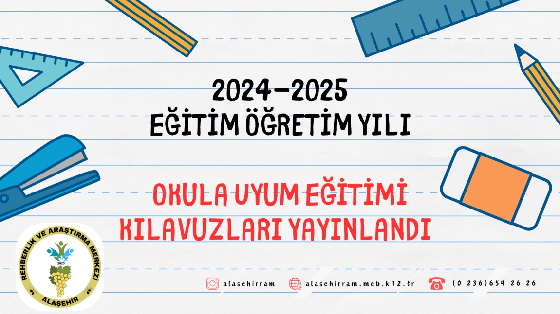 Okula Uyum Eğitim Kılavuzları Yayınlandı (2024-2025 Eğitim Öğretim Yılı) 